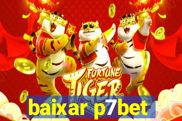 baixar p7bet